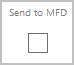 Send to MFD tickbox.
