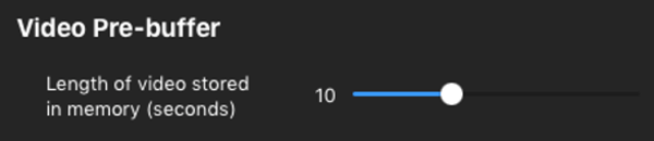 Screenshot of the Video Pre-buffer settings.