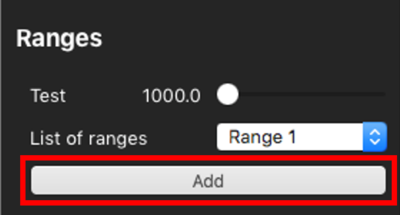 Screenshot of the Range settings with the Add button highlighted.