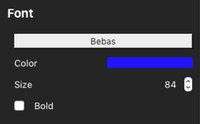 Screenshot of the Font settings with Bebas, colour Blue, and size 84 selected.